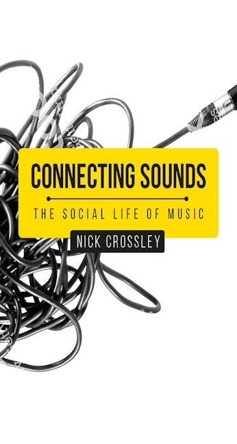 Book cover image for Connecting sounds ISBN: 9781526126016